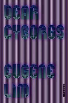 Paperback Dear Cyborgs Book