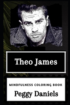 Paperback Theo James Mindfulness Coloring Book