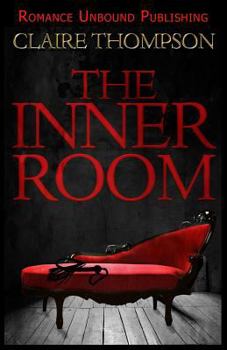 The Inner Room - Book #2 of the BDSM Club