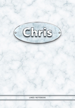 Chris - Lined Notebook: College Ruled Blank Pages Plus Extra Date Neutral Calendar (12 Months) and Notepad Sketch Designs. Cover Print White Marble Background with Silver-Imitating Name Illustration.