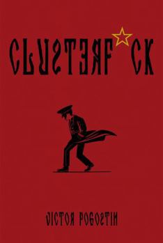 Paperback Clusterf*ck (Books of Small Truths) Book