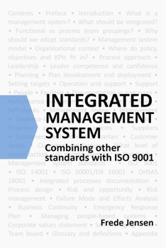 Paperback Integrated Management System: Combining other standards with ISO 9001 Book