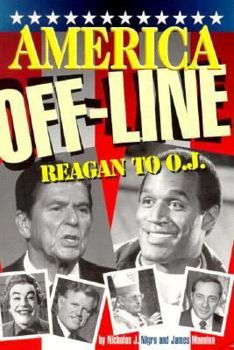 Paperback America Off-Line: Reagan to O.J. Book