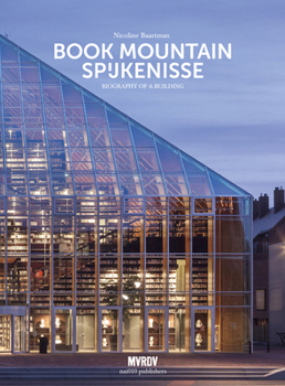 Hardcover Mvrdv: Book Mountain Spijkenisse: Biography of a Building Book