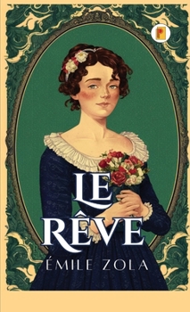 Hardcover Le Rêve [French] Book