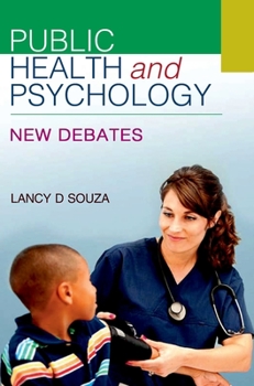 Hardcover Public Health and Psychology: New Debates Book
