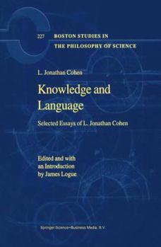 Hardcover Knowledge and Language: Selected Essays of L. Jonathan Cohen Book