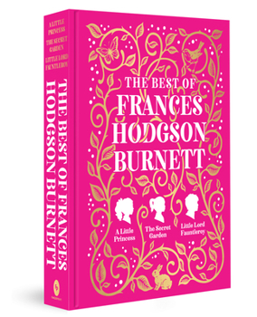 Hardcover The Best of Frances Hodgson Burnett Book