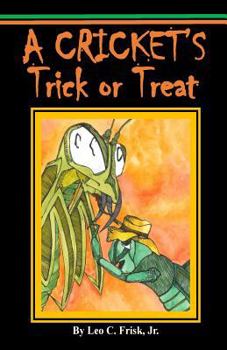 Paperback A Cricket's Trick or Treat Book