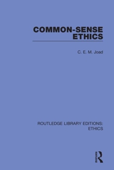 Paperback Common-Sense Ethics Book