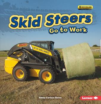 Paperback Skid Steers Go to Work Book