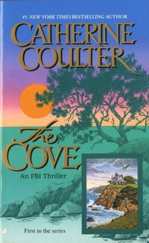 The Cove - Book #1 of the FBI Thriller