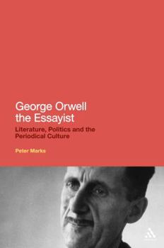 Hardcover George Orwell the Essayist Book