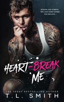 Paperback Heartbreak Me Book