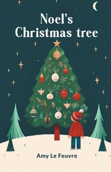 Paperback Noel's Christmas Tree Book