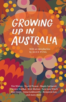 Growing Up in Australia - Book  of the Growing Up ... in Australia