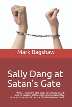 Paperback Sally Dang at Satan's Gate Book