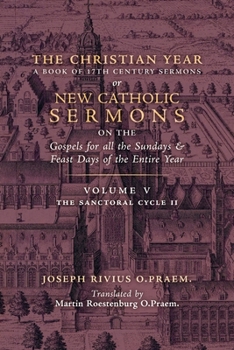 Paperback The Christian Year: Vol. 5 (The Sanctoral Cycle II) Book