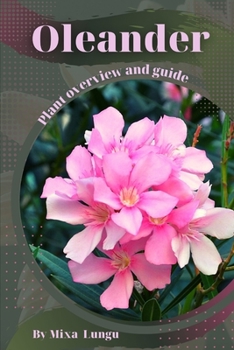 Paperback Oleander: Plant overview and guide Book