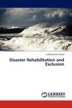 Paperback Disaster Rehabilitation and Exclusion Book