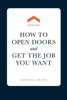 Paperback Keycard: How to open doors and get the job you want Book