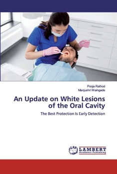 Paperback An Update on White Lesions of the Oral Cavity Book