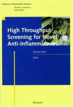 Hardcover High Throughput Screening for Novel Anti-Inflammatories Book