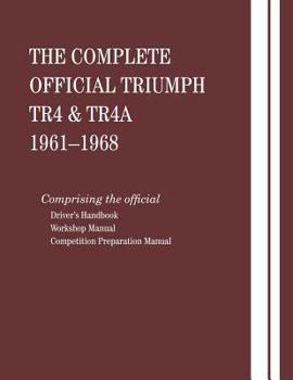 Paperback Complete Official Triumph TR4 & TR4A: 1961-1968 Book