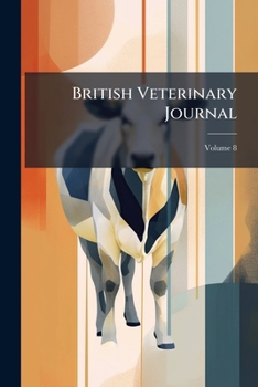 Paperback British Veterinary Journal; Volume 8 Book