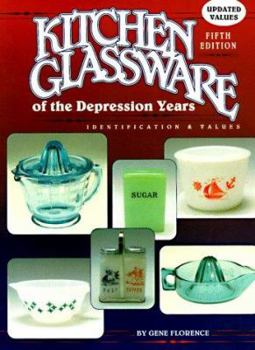 Hardcover Kitchen Glassware of the Depression Years Book