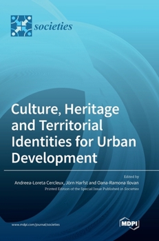 Hardcover Culture, Heritage and Territorial Identities for Urban Development Book
