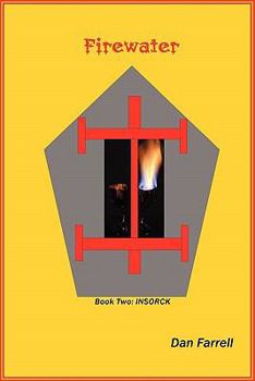 Paperback Firewater Book Two: Insorck Book