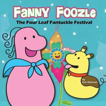 Paperback Fanny Foozle: The Four Leaf Fantuckle Festival Book