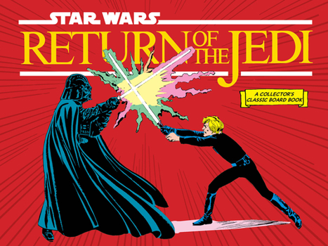 Board book Star Wars: Return of the Jedi (a Collector's Classic Board Book) Book