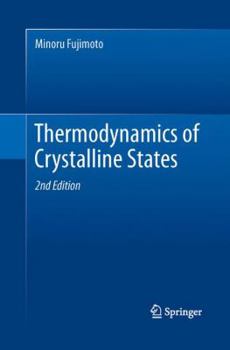 Paperback Thermodynamics of Crystalline States Book