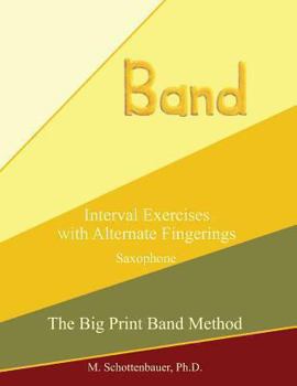 Paperback Interval Exercises with Alternate Fingerings: Saxophone Book
