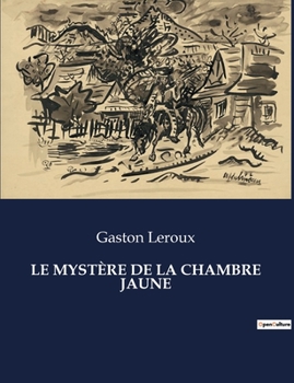 Paperback Le Mystère de la Chambre Jaune [French] Book
