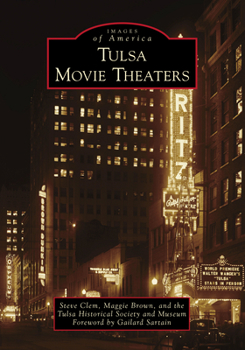 Paperback Tulsa Movie Theaters Book