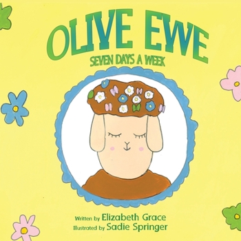 Paperback Olive Ewe Seven Days a Week Book