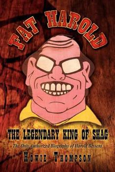 Paperback Fat Harold: The Legendary King of Shag Book