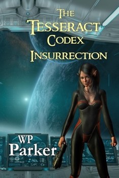 Paperback The Tesseract Codex: Insurrection Book