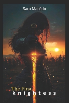 Paperback The First Knightess Book