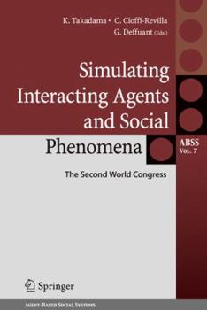 Hardcover Simulating Interacting Agents and Social Phenomena: The Second World Congress Book