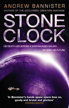 Stone Clock - Book #3 of the Spin Trilogy
