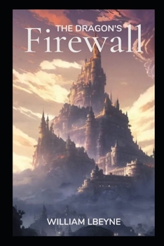 Paperback The Dragon's Firewall Book
