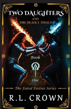 Paperback Two Daughters and The Deadly Trials Book