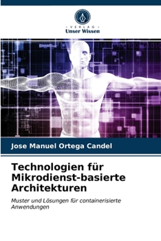 Paperback Technologien für Mikrodienst-basierte Architekturen [German] Book