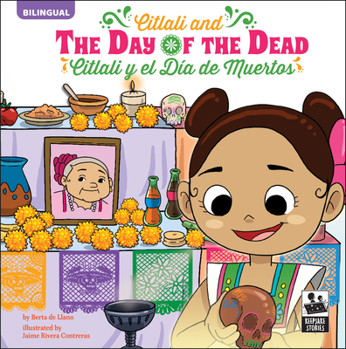 Hardcover Citlali and the Day of the Dead: Citlali Y El Día de Muertos [Spanish] Book