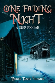 Paperback One Fading Night: A Step Too Far Book