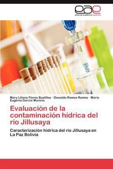 Paperback Evaluación de la contaminación hídrica del río Jillusaya [Spanish] Book